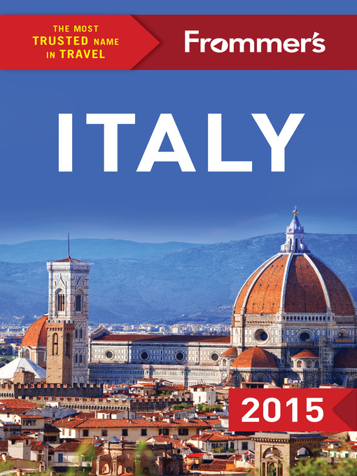 Title details for Frommer's Italy 2015 by Eleonora  Baldwin - Wait list